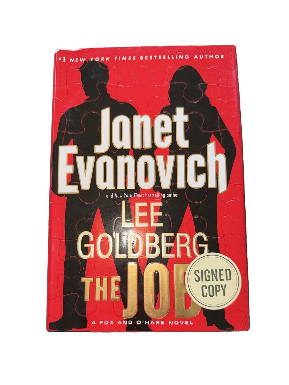 The Job Janet Evanovich Lee Goldberg Signed Hardcover Fox and O'Hare Novel 2014